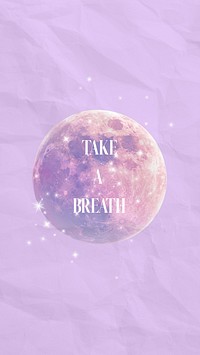 Take a breath quote Instagram story template