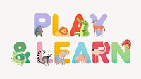 Play & learn word, animal character alphabet illustration