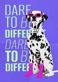 Dare to be different poster 