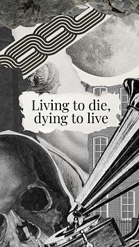 Living to die Instagram story template