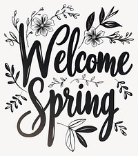 Illustration welcome spring black vector