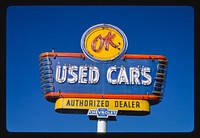 OK Used Car sign, Arcata, California (1991) photography in high resolution by John Margolies. Original from the Library of Congress. 