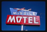 Missile Motel sign, Port Hueneme, California (1991) photography in high resolution by John Margolies. Original from the Library of Congress. 