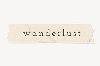 Wanderlust word, paper tape collage element psd