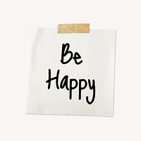 Be happy word typography, memo note paper clipart