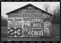 [Posters covering a building near Lynchburg to advertise a Downie Bros. circus]. Sourced from the Library of Congress.