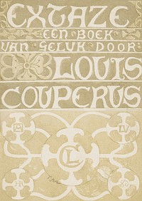 Band design for: Louis Couperus, Extaze: a book of happiness (ca.1894) print in high resolution by Richard Roland Holst. Original from the Rijksmuseum. Digitally enhanced by rawpixel.