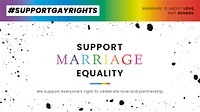 Pride month template vector with support marriage equality quote for blog banner