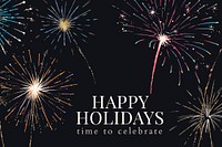 Happy holidays banner template vector with editable text and festive fireworks