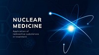 Nuclear medicine science template vector atom presentation