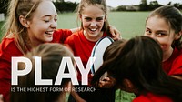 Inspiring quote banner template vector with girl rugby team background