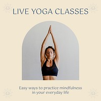 Mindfulness facebook post template, live yoga class, marketing ad vector