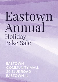 Watercolor promotion poster template abstract background with "Eastown Annual Holiday Bake Sale" vector