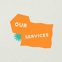 Our services orange retro badge, geometric shape, design