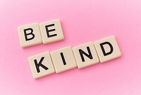 Free be kind word on pink background image, public domain CC0 photo.