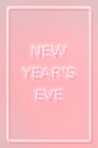 NEW YEAR&#39;S EVE neon word typography on a pink background