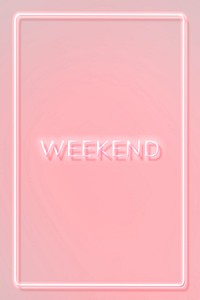 WEEKEND neon word typography on a pink background