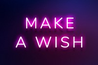 Make a wish neon pink text on indigo blue background