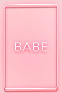 Glowing neon BABE typography on a pink background