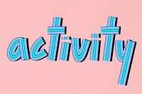 Activity vector line font retro calligraphy lettering hand drawn