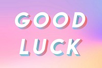 Isometric word Good luck typography on a pastel gradient background vector