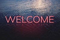 WELCOME word pink neon typography