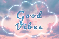 Good vibes blue neon typography