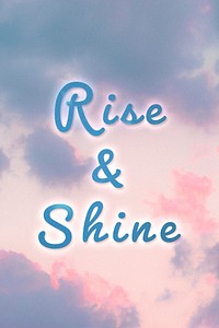Rise & shine glowing blue neon typography