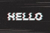 Hello glitch effect typography on black background
