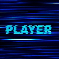 Player glitch effect typography on blue background