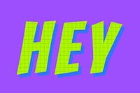 Hey word colorful typography vector