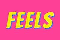 Feels word colorful typography vector