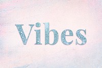 Glittery vibes blue typography on a pastel background