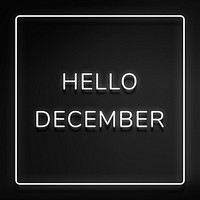 Hello December frame neon border typography