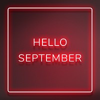 Hello September frame neon border typography