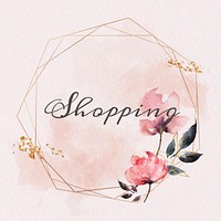 Shopping word badge floral frame