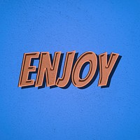 Enjoy word retro style typography