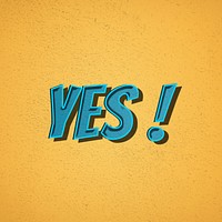 Yes1 word retro font style illustration 