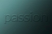 Passion emboss typography vector on paper texture