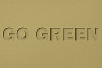 Go green word paper cut font shadow typography