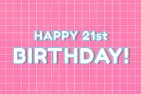 Happy 21st Birthday card pastel miami grid