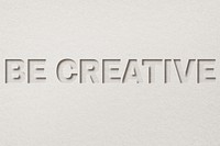 Be creative text paper cut typography