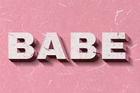 Pink Babe 3D word paper texture font typography