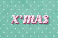 X'mas text 3d vintage typography polka dot background