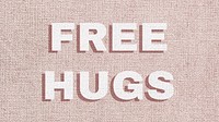 Free hugs word typography design 