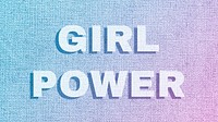 Girl power text pastel fabric texture