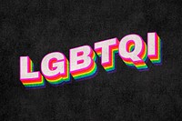 LGBTQI rainbow word typography on black background