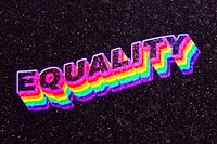 Equality rainbow glitch 3d typography 