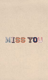 Miss you 3d word design illustration 