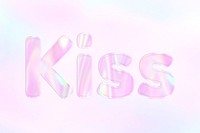 Pastel pink kiss text holographic effect